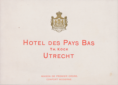 711201 Visitekaartje van Hotel des Pays-Bas, eigenaar Th. Kock, [Janskerkhof 10] te Utrecht.